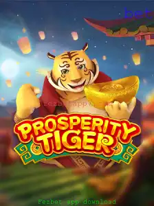 Explorando ProsperityTiger e o Fezbet App Download